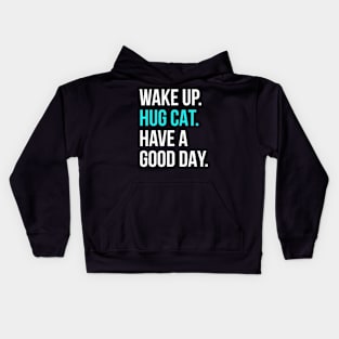 Wake Up Hug Cat Kids Hoodie